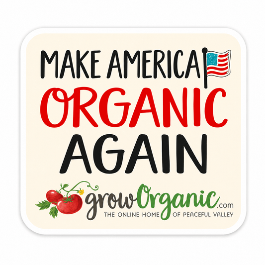 Make America Organic Again Sticker Grow Organic