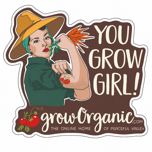 You Grow Girl Sticker Grow Organic