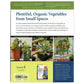The Vegetable Gardener's Container Bible Grow Organic
